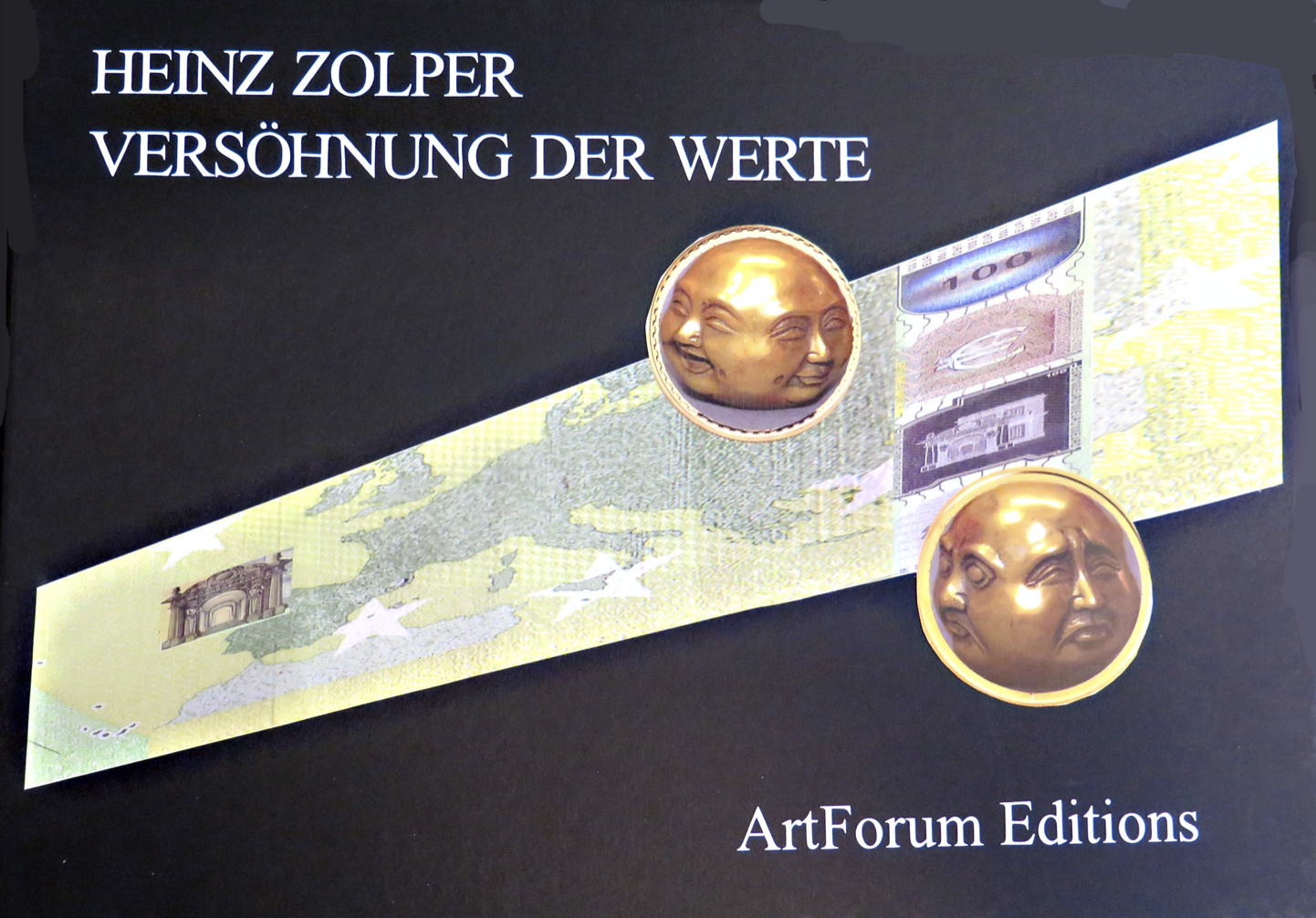 Zolper - Vesöhnung der Werte. Artforum Editions